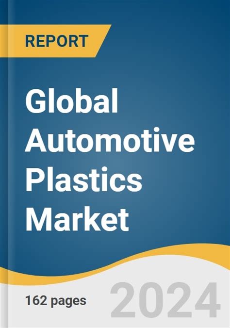 Automotive Plastics Market Size Share Forecast To