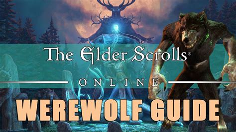 Werewolf In Elder Scrolls Online Everything You Need To Know Fextralife