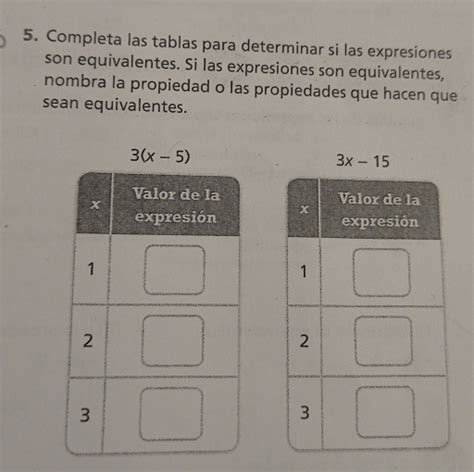 Solved 5 Completa Las Tablas Para Determinar Si Las Expresiones Son