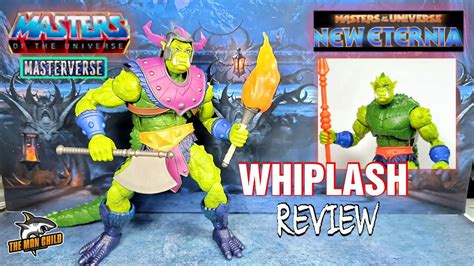 Masters Of The Universe Masterverse New Eternia Whiplash Figure Review