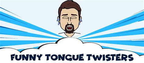 Funny Tongue Twisters Best Collection For English Tongue Twisters