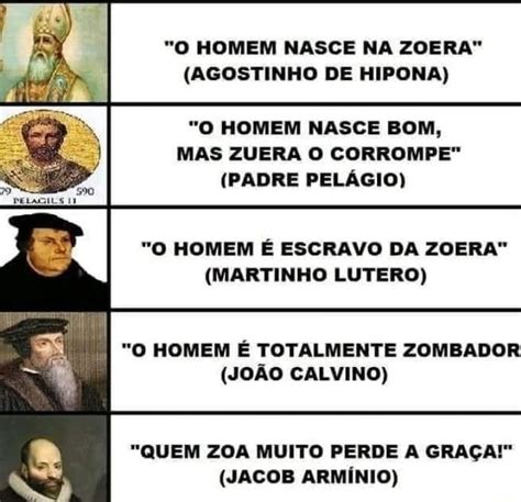 O Homem Nasce Na Zoera Agostinho De Hipona O Homem Nasce Bom Mas