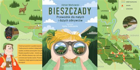 Bieszczady Przewodnik Dla Ma Ych I Du Ych Odkrywc W