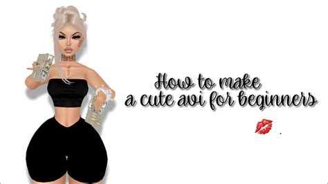 How To Make A Cute Avi For Beginners 💋 Imvu Youtube