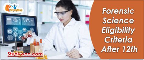 Forensic Science Courses After Th Admission Eligibility Colleges