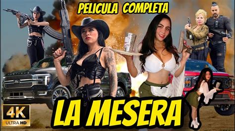 La Mesera Película Completa en Español CineMexicano