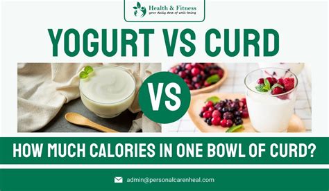 Yogurt vs Curd and How much calories in one bowl of curd?