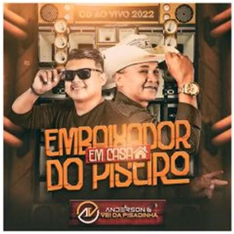 Anderson E O V I Da Pisadinha Cd Ao Vivo Embaixador Do Piseiro