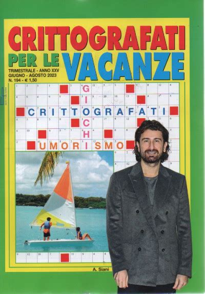 Crittografati Per Le Vacanze N Trimestrale Giugno Agosto