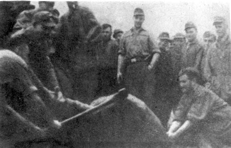 Slovenia Yugoslavia Ss Soldiers Beheading A Partisan With An Axe