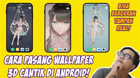 Cara Pasang Wallpaper Bergerak Di Android Dengan Karakter D N Va