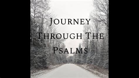 Day 32 Journey Through The Psalms Psalm 31 YouTube