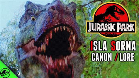 Jurassic Park Isla Sorna Canon And Lore Video 1 Hour Youtube