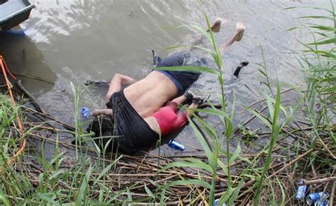 La Historia Detr S De La Foto De Los Migrantes Muertos Que Conmueve Al