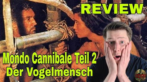 Und DAS Soll Der BESTE KANNIBALENFILM Sein MONDO CANNIBALE Teil 2