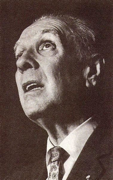 Jorge Luis Borges Sus Poemas Biografía Y Galería De Fotos