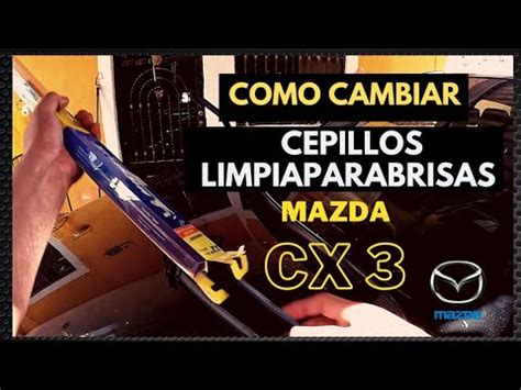 Cambio De Limpiaparabrisas Mazda Cx Youtube