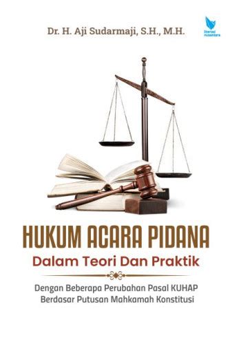 Buku HUKUM ACARA PIDANA Dalam Teori Dan Praktik Dengan Beberapa