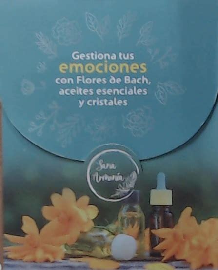 Cartas Gestiona Tus Emociones Con Flores De Bach Aceites Esenciales Y