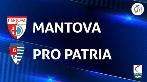 Mantova Pro Patria 3 1 Gli Highlights YouTube