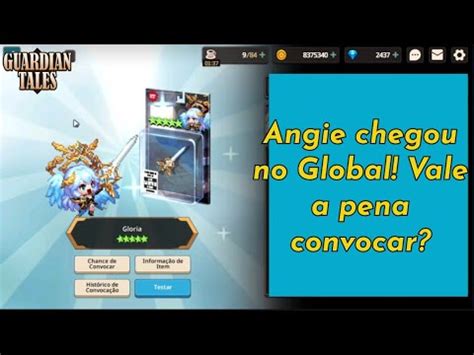 Guardian Tales Angie Chegou No Global Vale A Pena Convocar Youtube