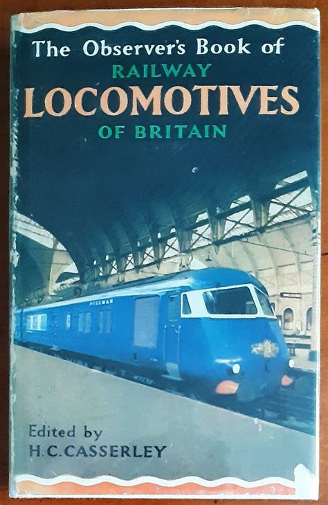 Warne The Observer S Book Of Railway Locomotives Of Britain REVISED