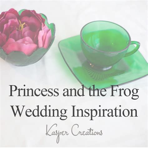 Disney Inspired Wedding #12 :: Princess and the Frog