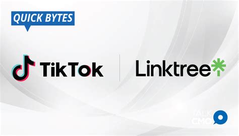 Tiktok Announces New Partnership With Linktree To Expand Referral