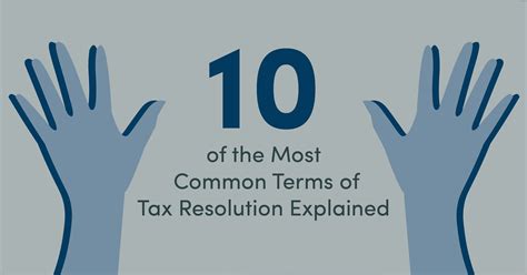 10 Of The Most Common Terms Of Tax Resolution Explained - Five Stone ...