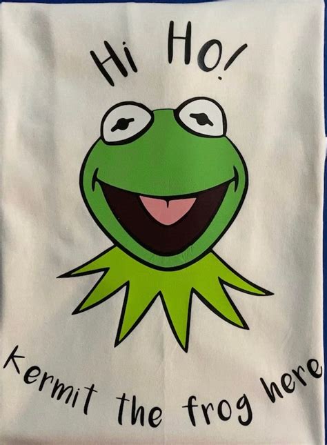 Hi Ho Kermit The Frog Here Muppets T Shirt Hoodie Sweatshirt Etsy