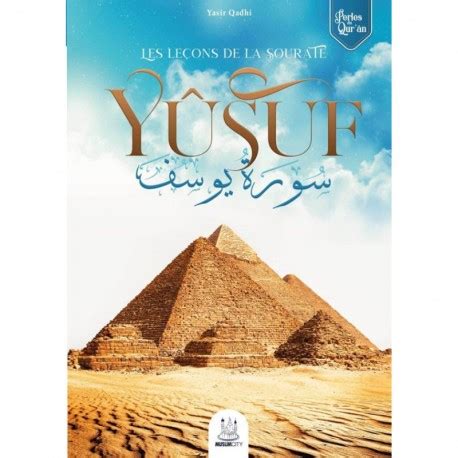 Islashop Vend Le Le Livre Les Le Ons De La Sourate Yusuf