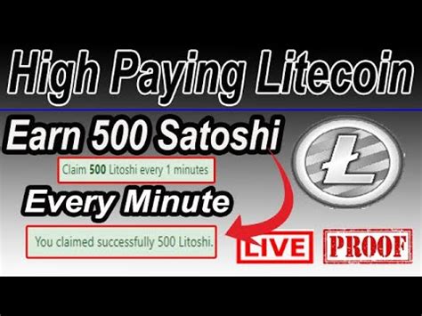 High Paying Litecoin Faucet Earn Satoshi Every Minute Instant