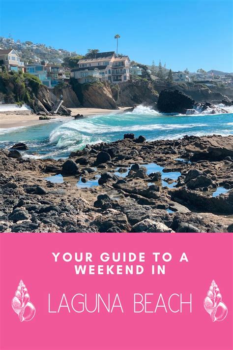 Laguna Beach Weekend Guide