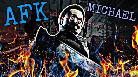 Afk Michael Myers Dead By Daylight Mobile Dbd Mobile Killer Youtube