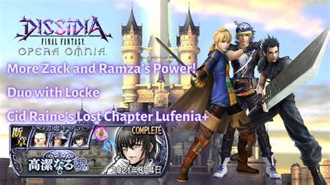 Zack And Ramza So Op Duo Run With Locke Cid Raine Lost Chapter