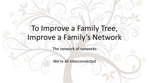 improve  family tree improve  familys network ceos   home