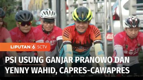 Nonton Video Ganjar Dan Wenny Capres Psi Terbaru Vidio