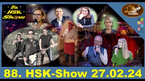 Hsk Show Live Aus Der Kulturhalle Stockheim Youtube