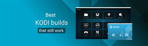 Best Kodi Builds In All Working Vpnpro