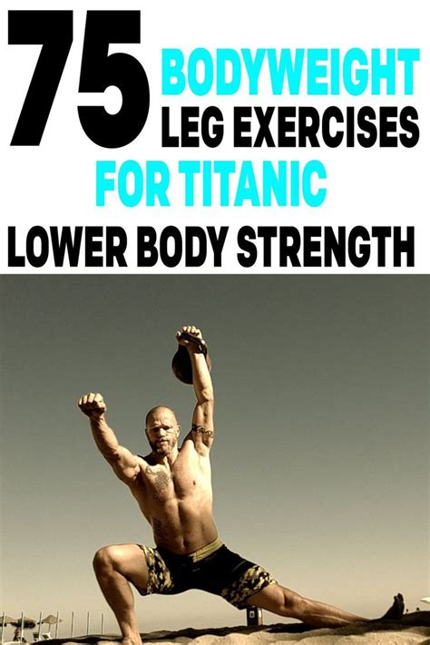 Bodyweight Leg Exercises To Build Lower Body Strength