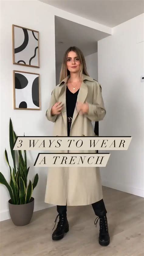 3 Ways To Wear A Trench Coat Artofit