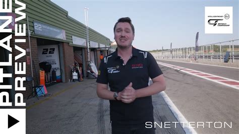 Pitlane Preview Snetterton Intelligent Money British Gt Youtube