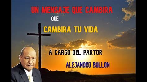 PASTOR BULLON Como Ser Libre Del Pecado YouTube