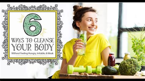 6 Ways To Cleanse Your Body Youtube