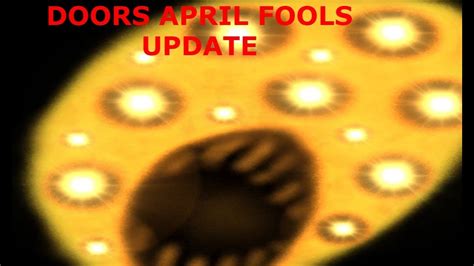 Doors April Fools Update Youtube