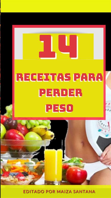 14 Receitas Para Perder Peso Lza Santana Hotmart