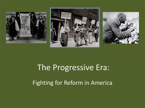 Ppt The Progressive Era Powerpoint Presentation Free Download Id 3088268