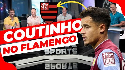 NOTICIAS DE ÚLTIMA HORA FLAMENGO ENCAMINHA A CONTRATAÇÃO DE COUTINHO