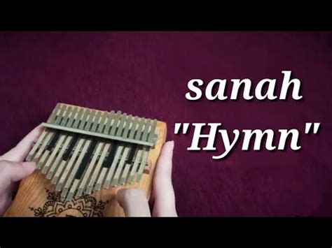 Sanah Hymn J S Owacki Kalimba Cover Tabs Youtube