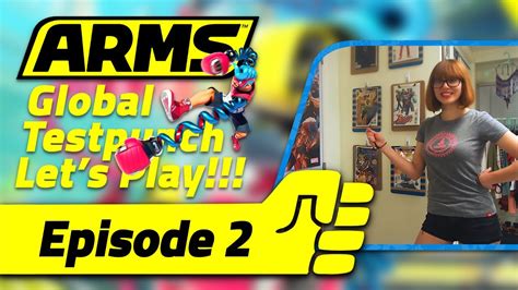 I M Surprised I Survived This Long Arms Global Testpunch Let S Play Episode 2 Youtube